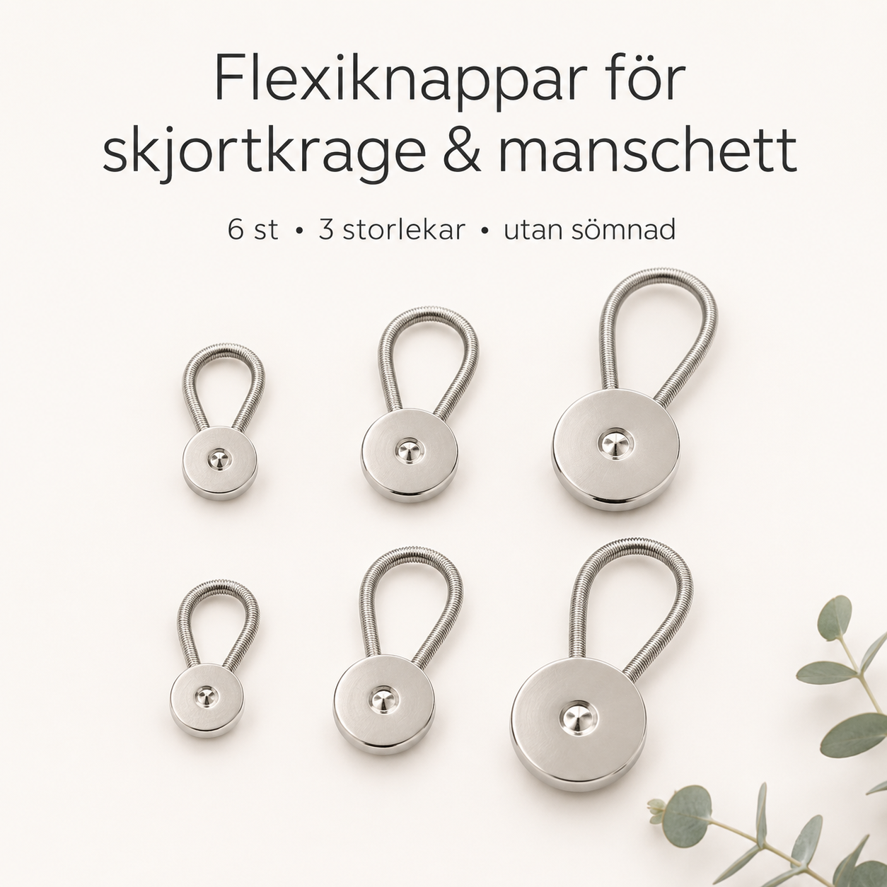 Fleksiknapper 6-pakk – mer plass i krage, mansjett og livvidde